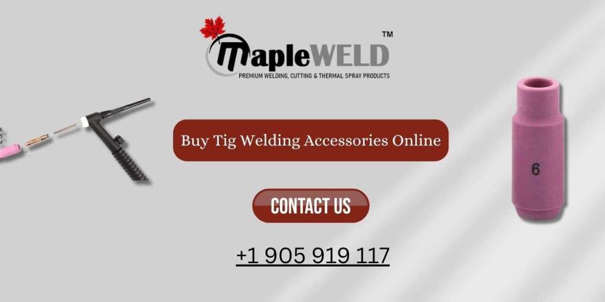 Enhance Your TIG Welding Experience in Canada with Top-Quality Accessories from MapleWeld