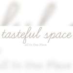 tastefulspace