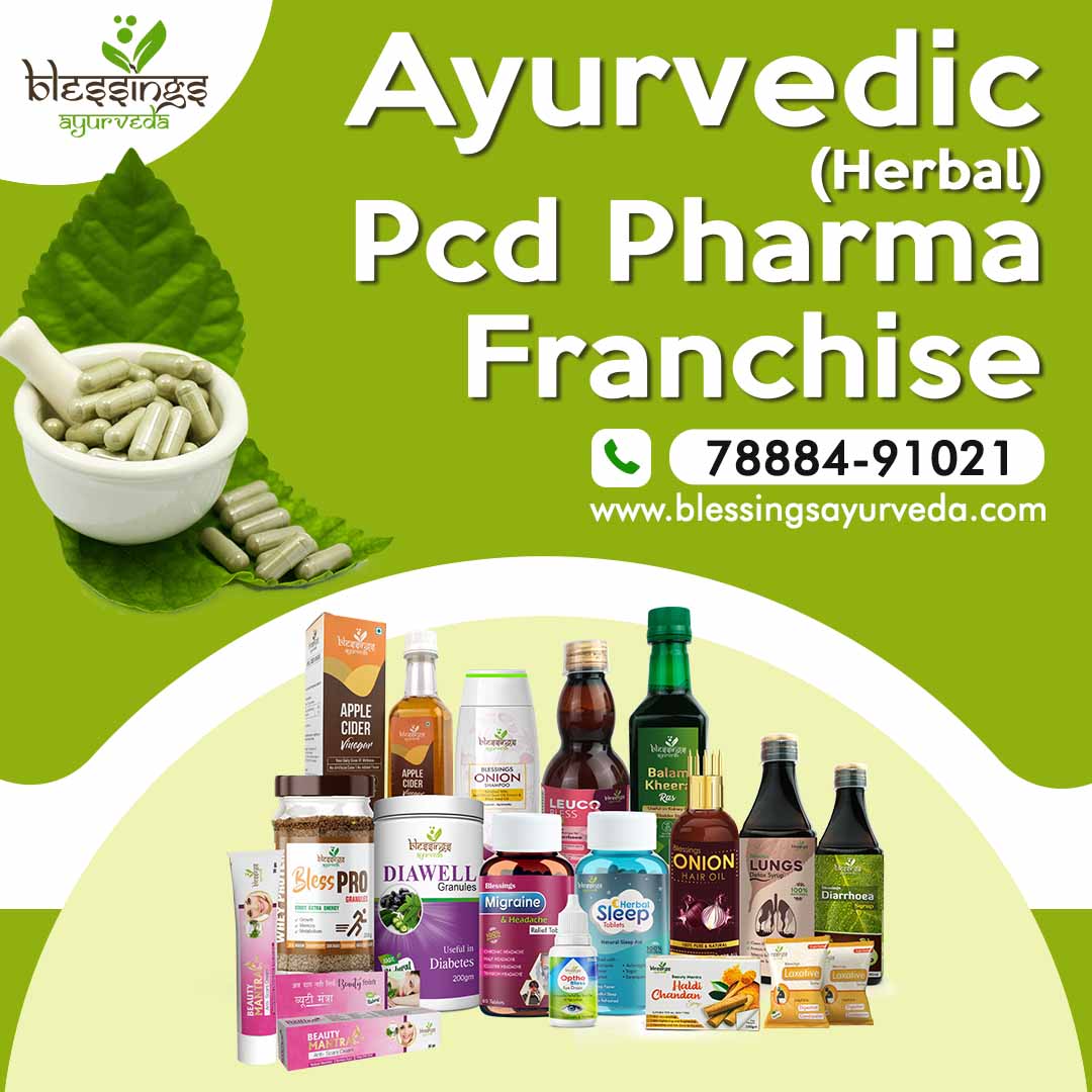 Ayurvedic (Herbal) PCD Pharma Franchise - Blessings Ayurveda