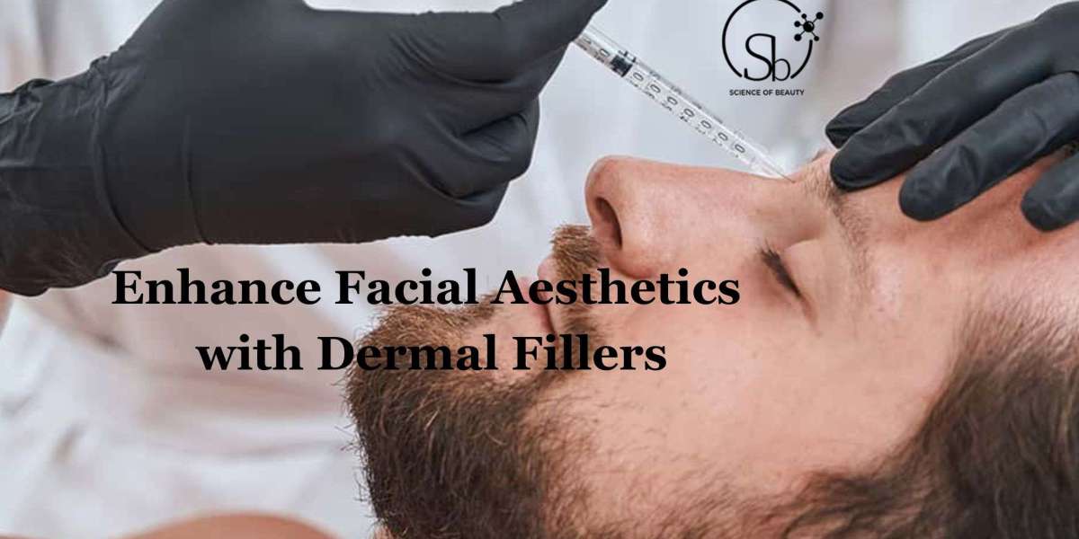 Enhance Facial Aesthetics with Dermal Fillers