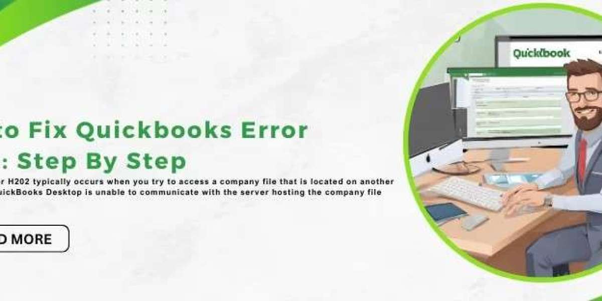 Resolving QuickBooks Error H202 - A Comprehensive Guide