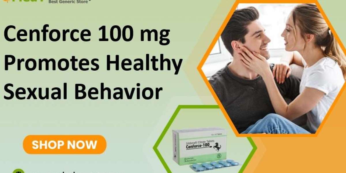 Cenforce 100 mg Tablet Promotes Healthy Sexual Behavior