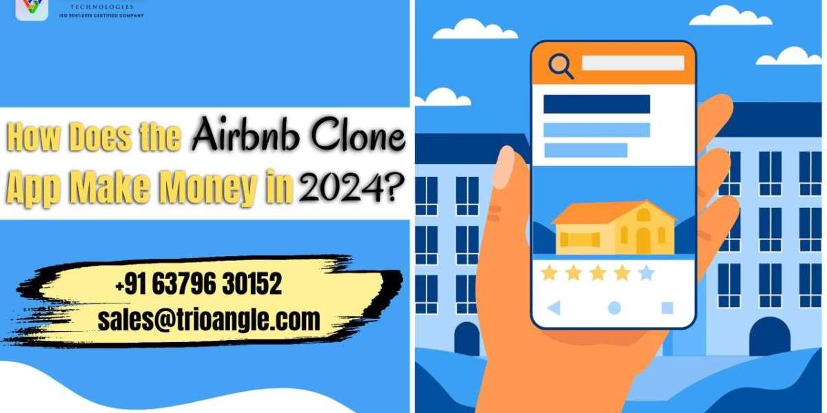 How Does the Airbnb Clone App Make Money in 2024?