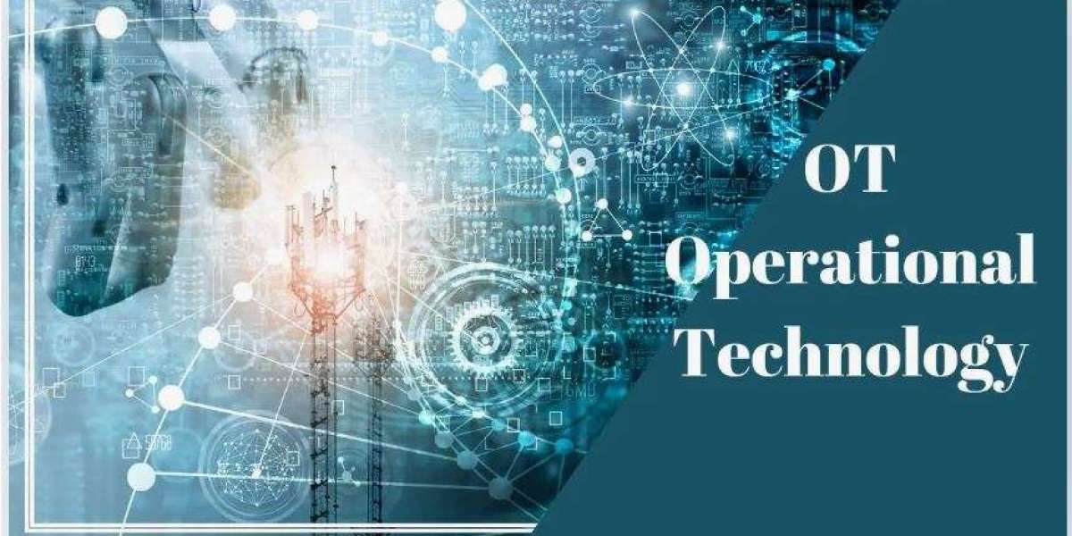 Operational Technology Market: Powering Efficiency and Innovation Across Industries