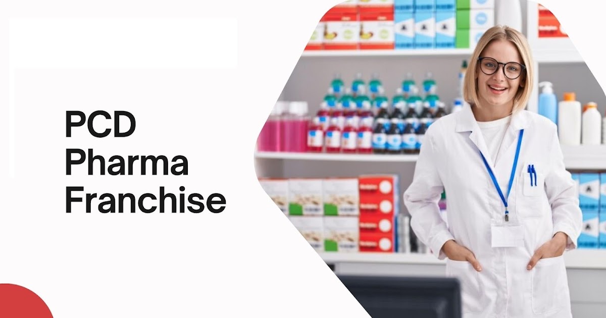 PCD Pharma Franchise Business Opportunity With Us