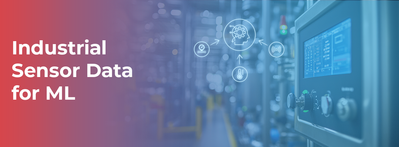 How to Collect Industrial Sensor Data for ML - Macgence