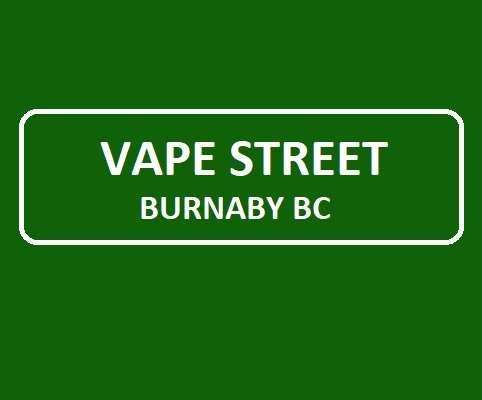Vape Street Burnaby BC