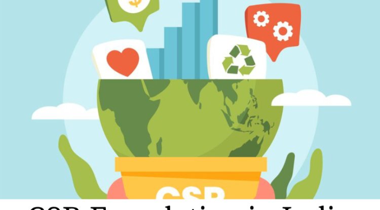 Empowering Communities through CSR: The Role of CSR Foundations in India - Best Miami News