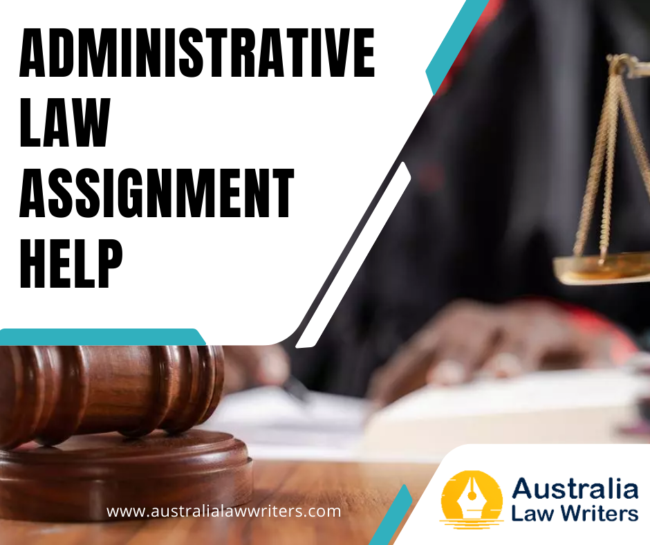 Supporting Australian Students in Their Study of Administrative Law: Our Assistance Offerings -
