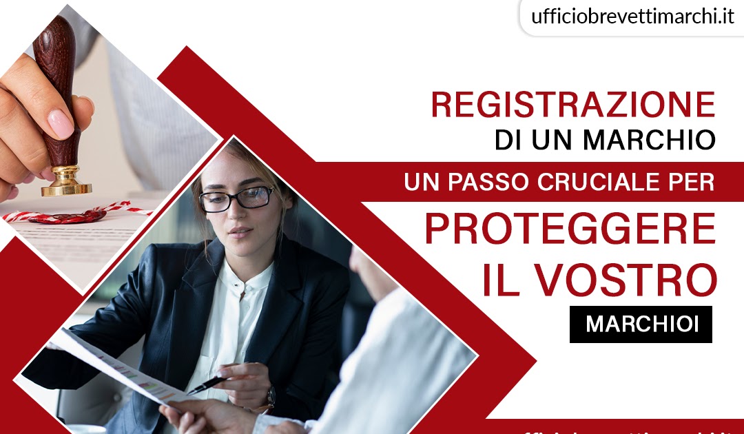 Registrazione di un marchio: Un passo cruciale per proteggere il vostro marchioI