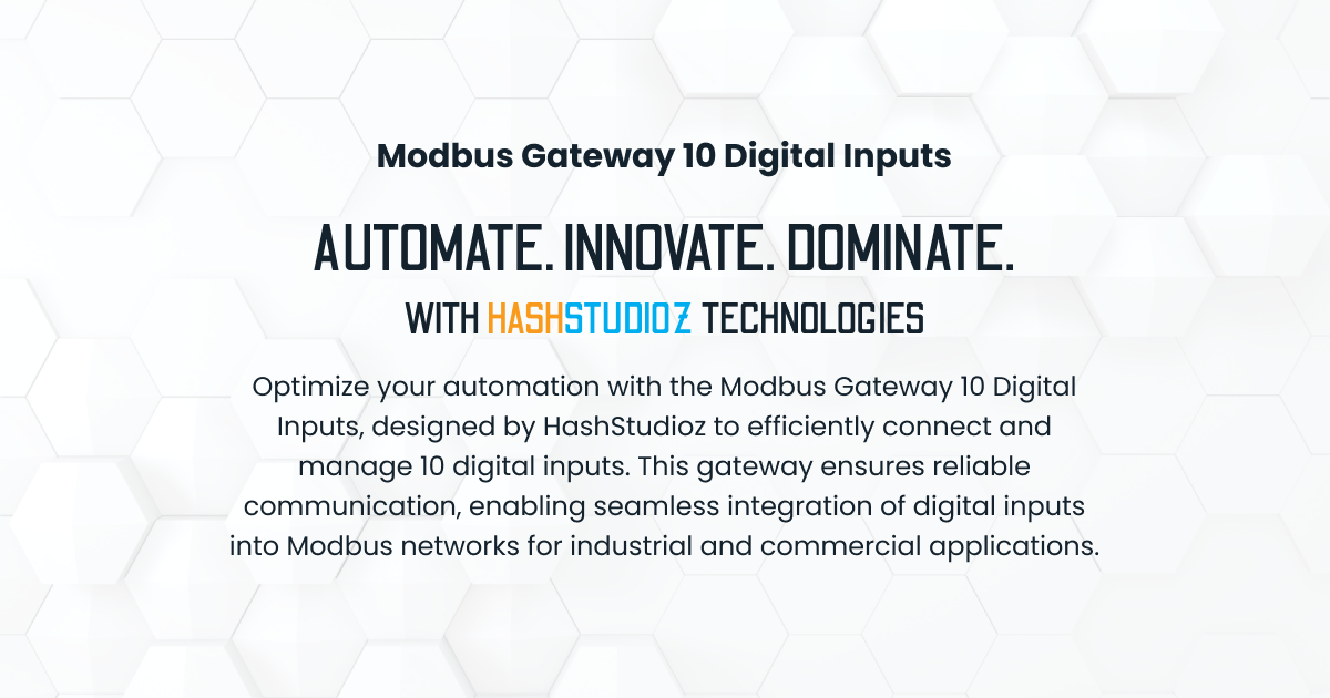 RS-485 Modbus Gateway with 10 Digital Inputs - HashStudioz Technologies