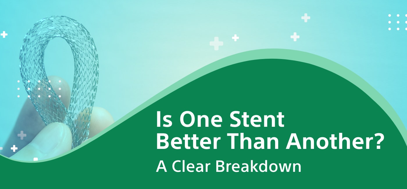 Understand how to choose the best stent for your heart