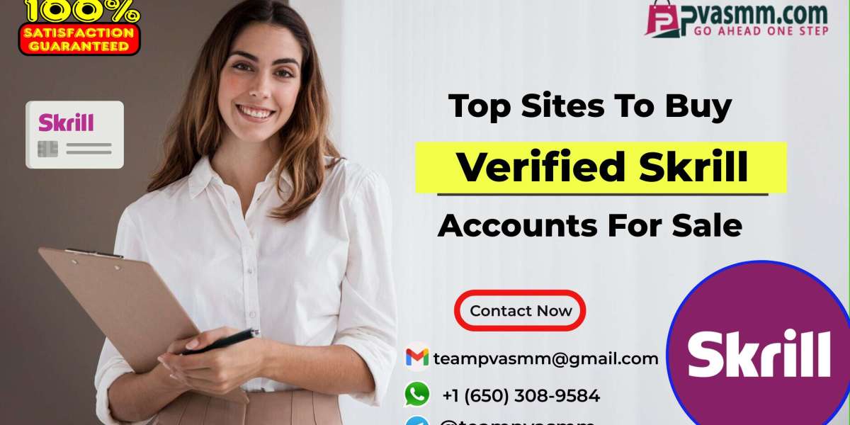 Buy Verified Skrill Accounts: Benefits and Buying Guide
