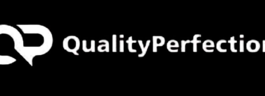 Quality Perfection