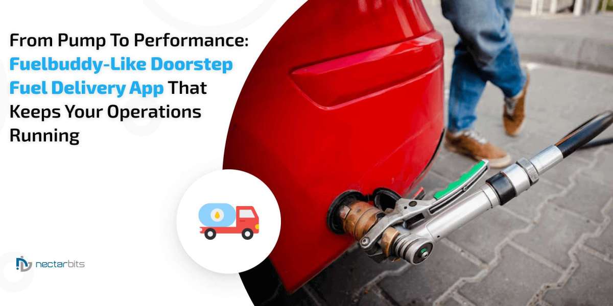 Cost of Building a Doorstep Fuel Delivery App Like FuelBuddy