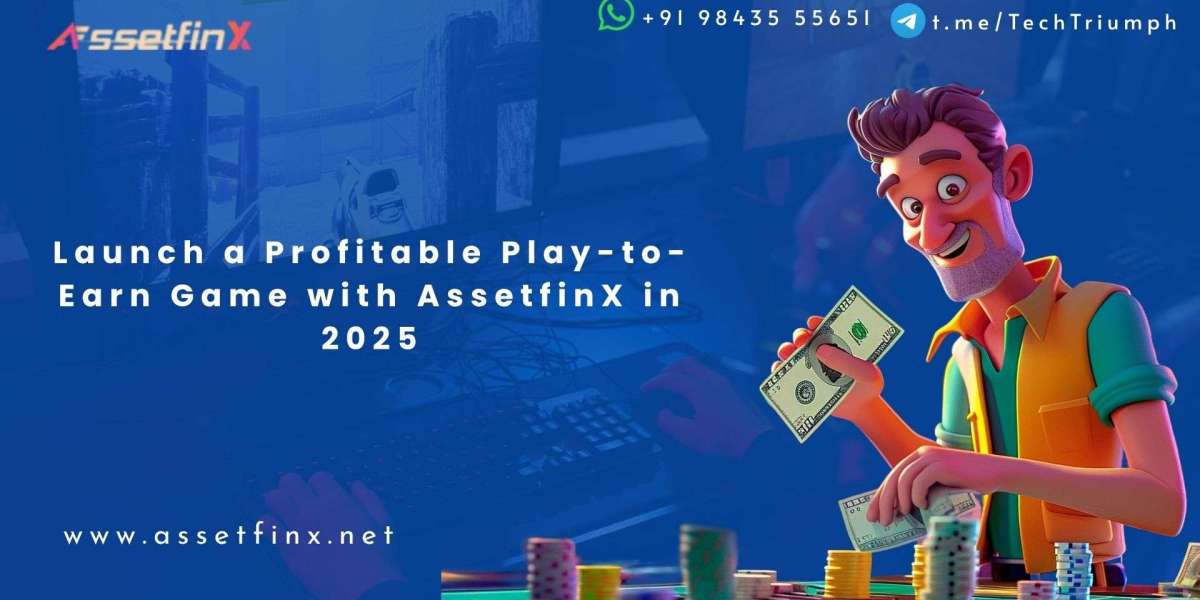 Launch a Profitable Play-to-Earn Game with AssetfinX in 2025