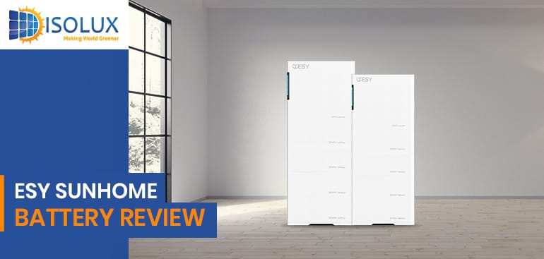 ESY Sunhome Battery Review