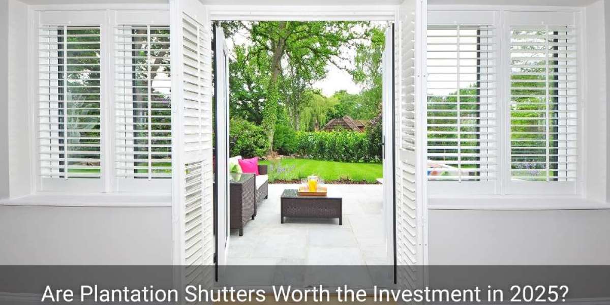 Are Plantation Shutters Worth the Investment in 2025?