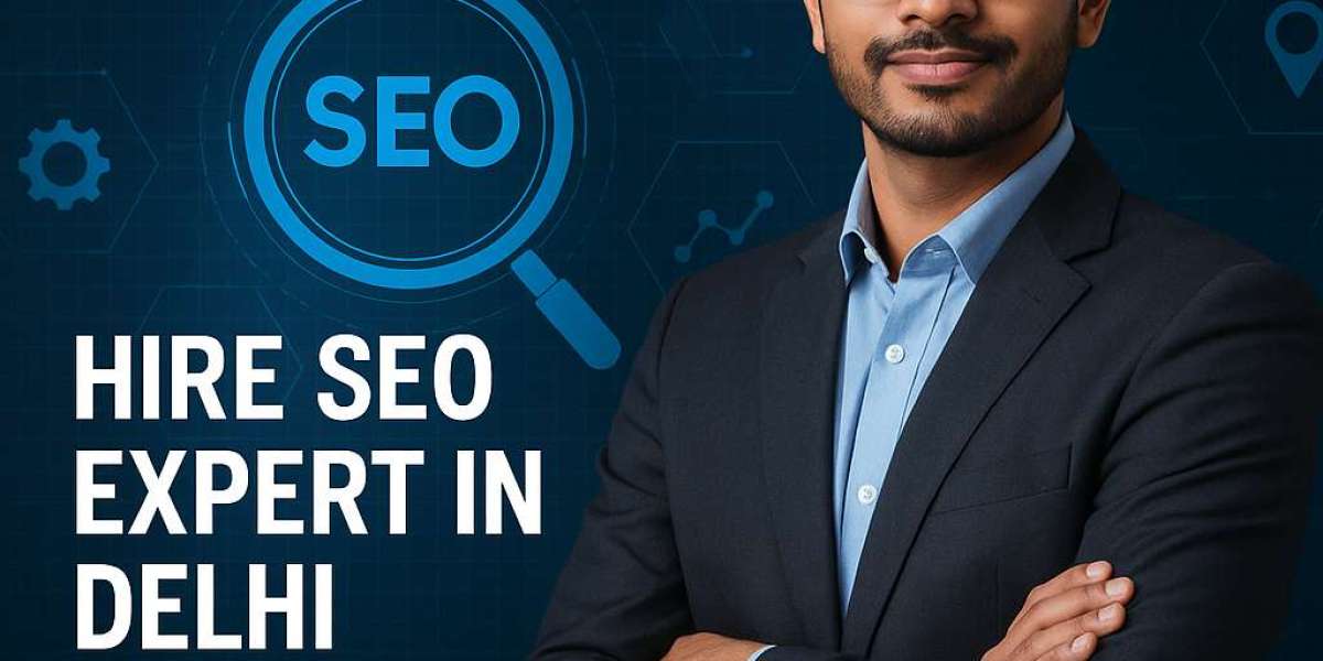 Hire the Best SEO Expert or Consultant in Delhi to Skyrocket Your Online Presence