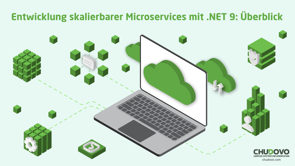 Entwerfen skalierbarer Microservices mit .NET 9: Übersicht - Chudovo