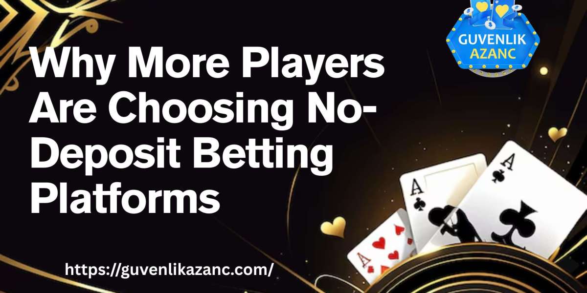 Why More Players Are Choosing No-Deposit Betting Platforms