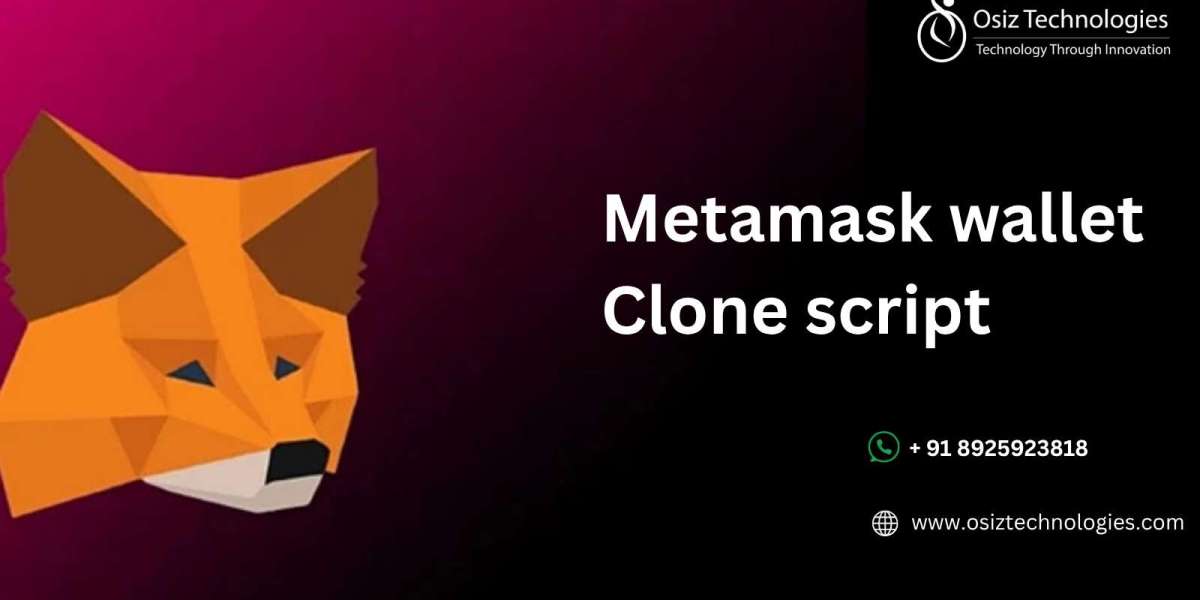 How a MetaMask Clone Script Can Help You Build a Secure and Scalable Crypto Wallet in No Time
