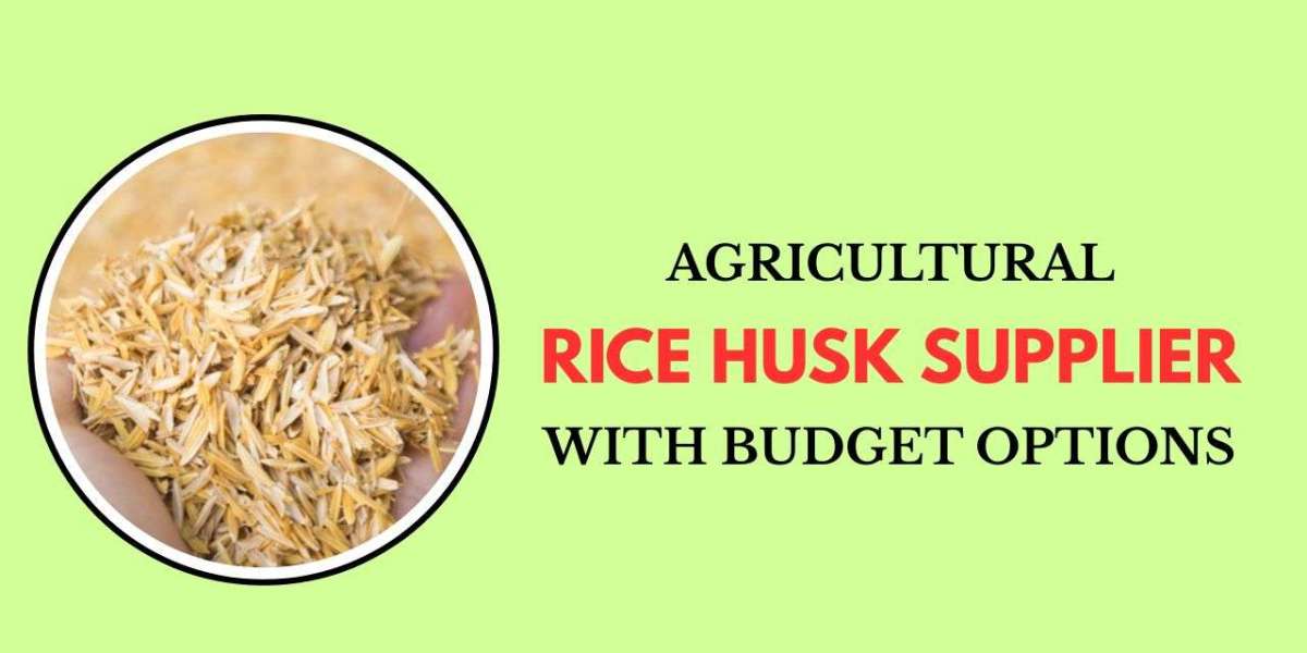 Agricultural Rice Husk Supplier with Budget Options 