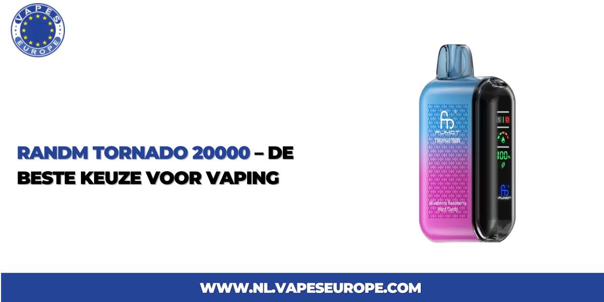Randm Tornado 20000 – De Beste Keuze voor Vaping