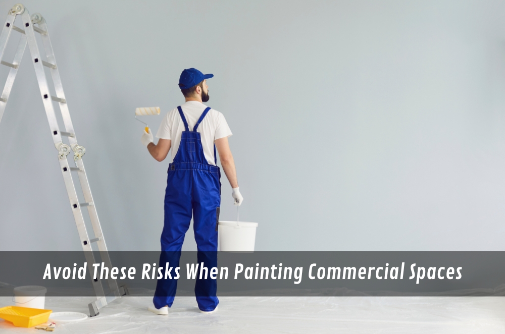 Avoid These Risks When Painting Commercial Spaces | t2.world