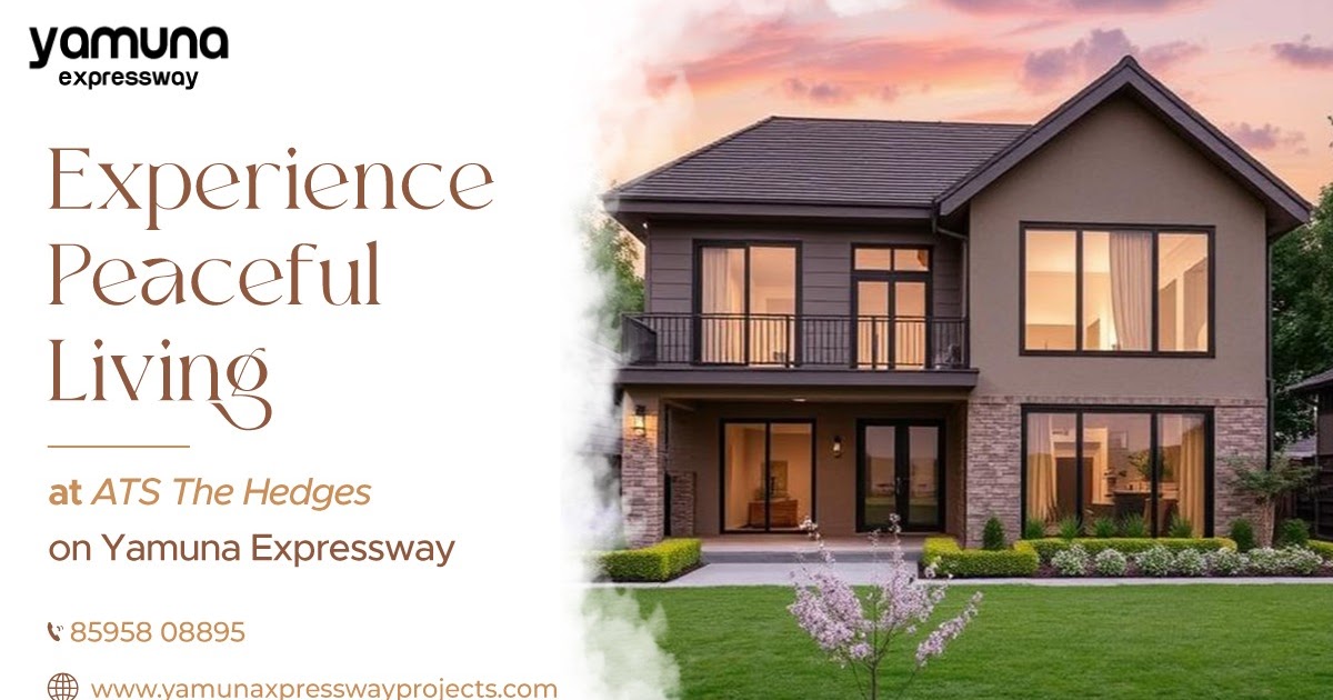 Experience Peaceful Living at ATS The Hedges on Yamuna Expressway