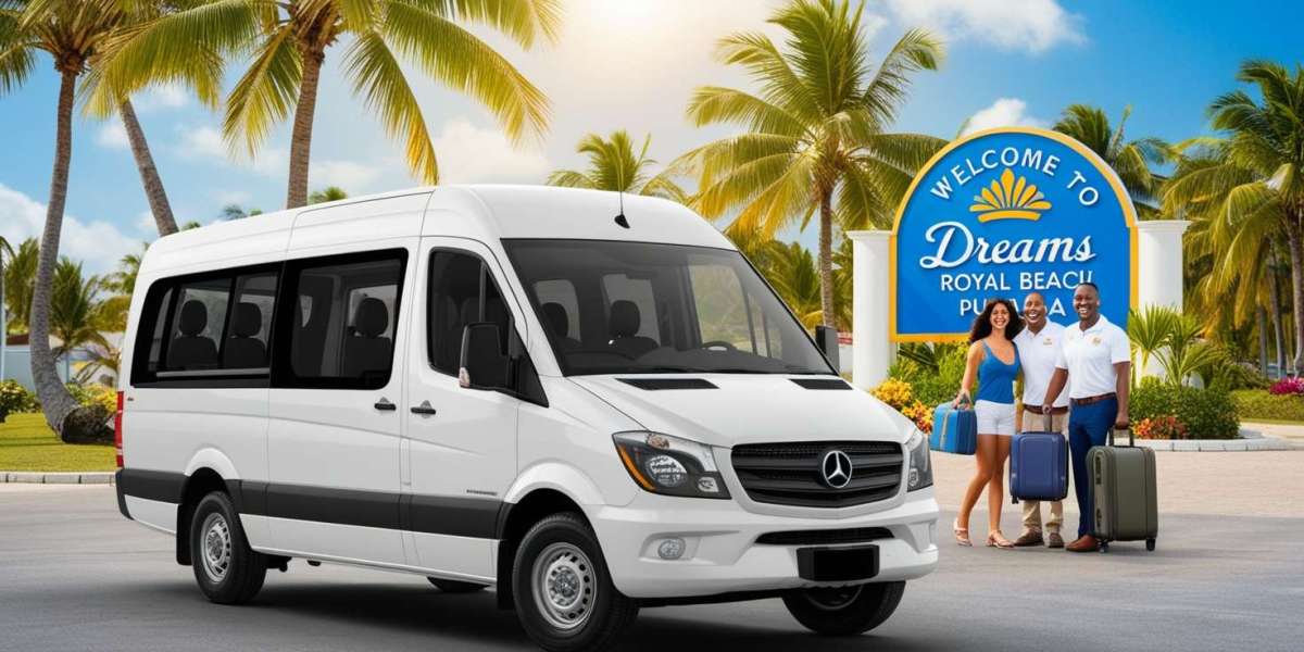 Punta Cana Airport to Dreams Royal Beach: Best Shuttle & Transfer Options