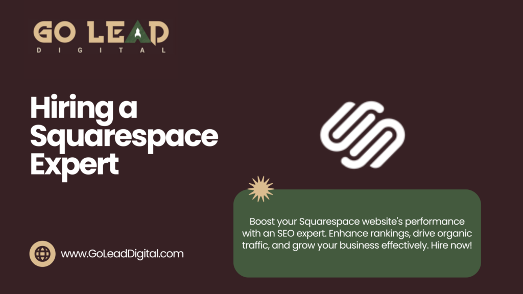 Squarespace SEO Expert for Hire: Why Your Website Needs One