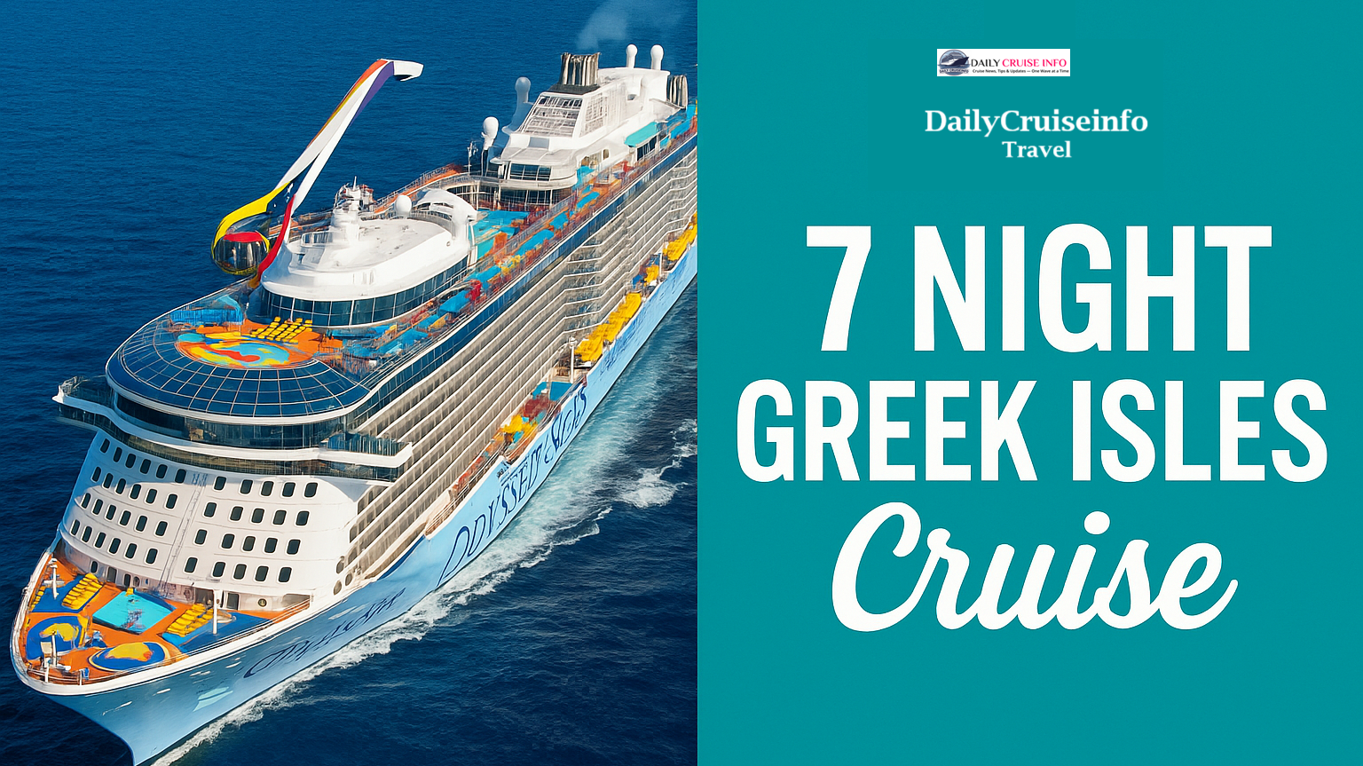7 Night Greek isles Royal Caribbean for Unforgettable Memories