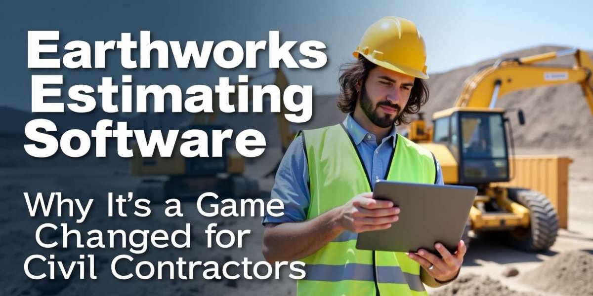 Earthworks Estimating Software: Why It's a Game Changer for Civil Contractors