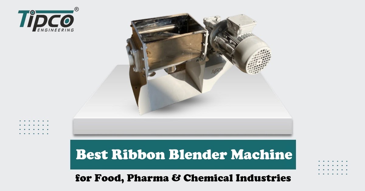 Best Ribbon Blender Machine for Food, Pharma & Chemical Industries