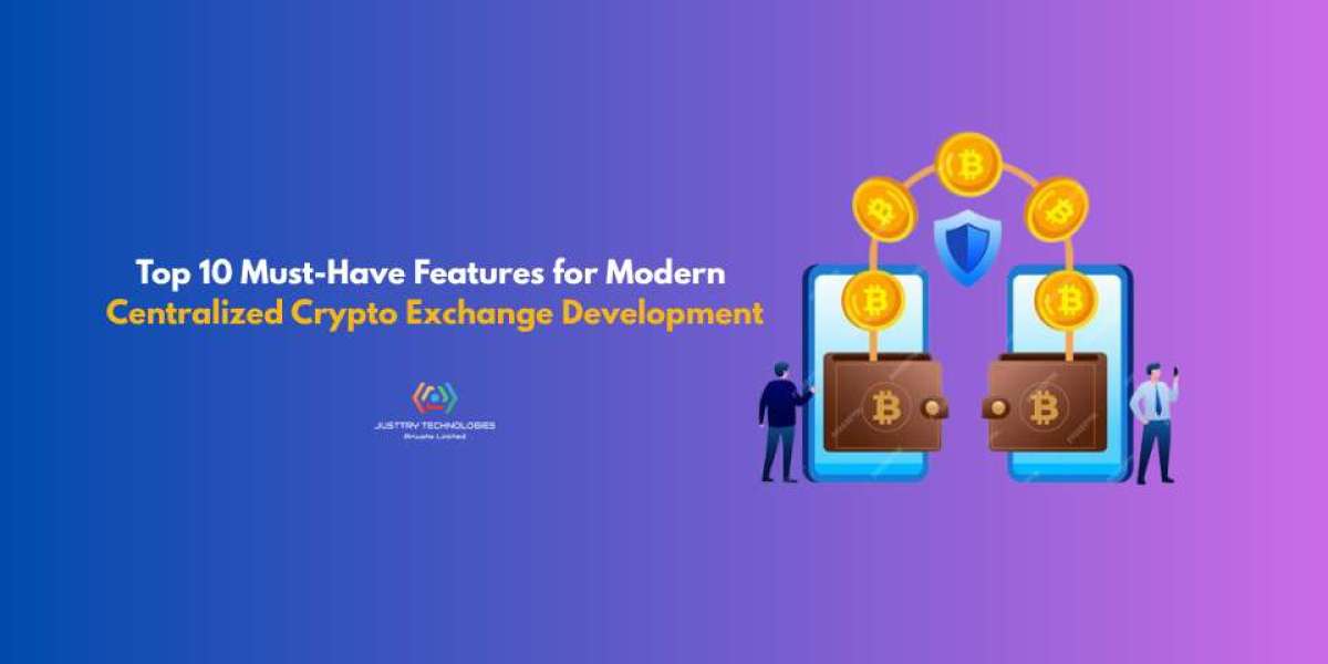 Top 10 Must-Have Features for Modern Centralized Crypto Exchange Development