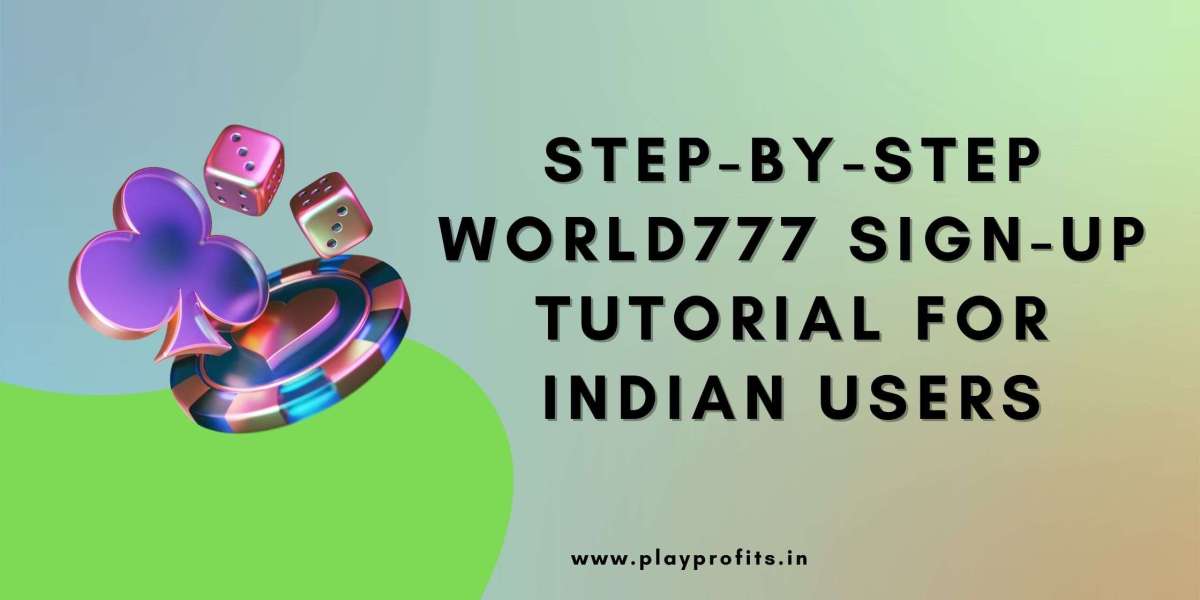 Step-by-Step World777 Sign-Up Tutorial for Indian Users