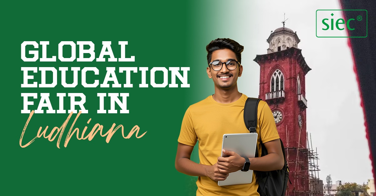 Global Education Fair 2025 Ludhiana | Attend Now