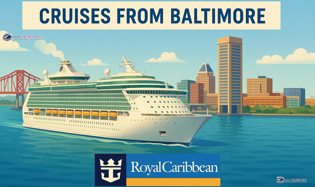 Top Destinations with Royal Caribbean Cruises from Baltimore
