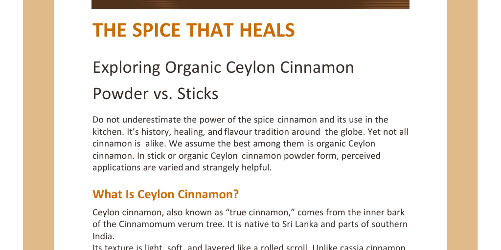 Exploring Organic Ceylon Cinnamon Powder vs. Sticks.pdf by IMG Store - Infogram