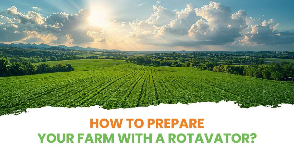 How to Prepare Your Farm with a Basic Rotavator equipment in india?