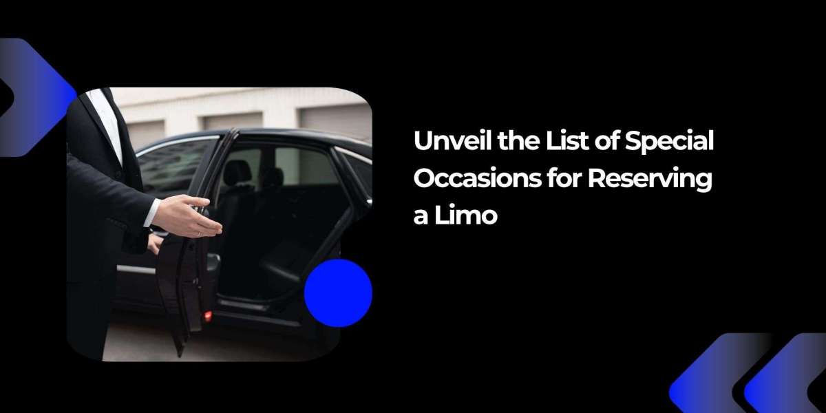 Unveil the List of Special Occasions for Reserving a Limo