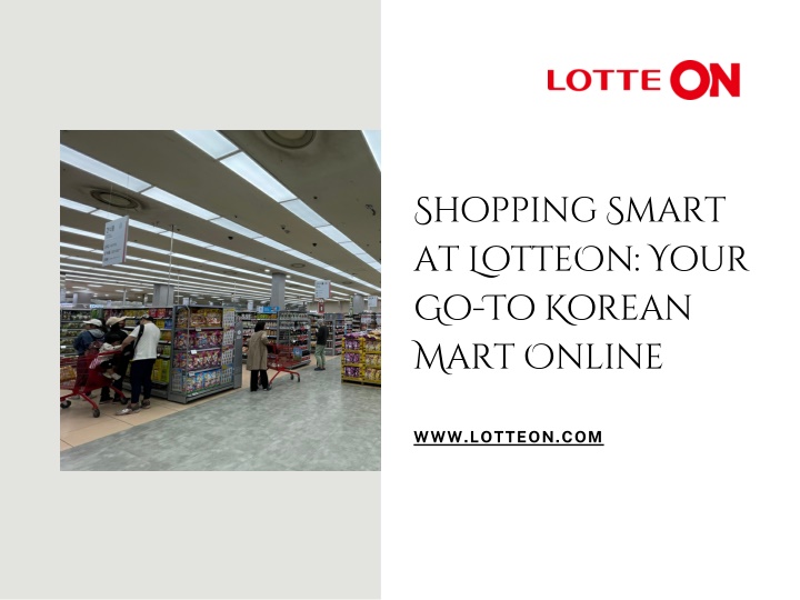 Shopping Smart at LotteOn – Your Trusted Korean Mart Online