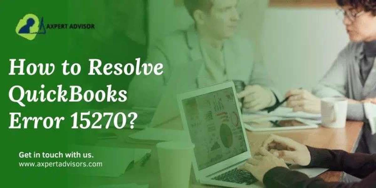 How to Fix QuickBooks Error Code 15270 Easily