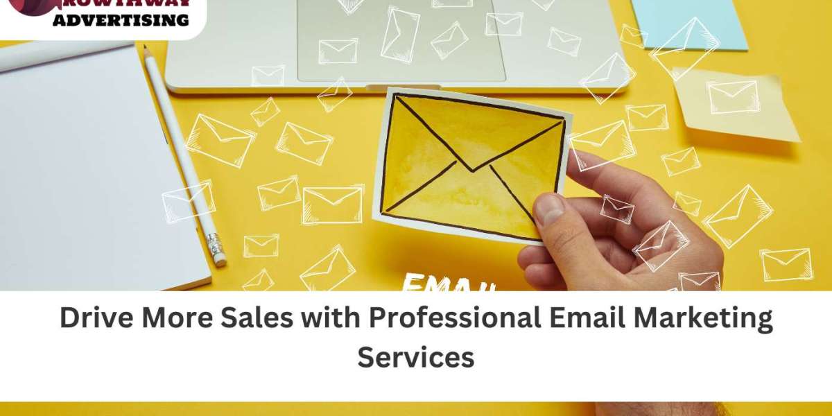 Drive More Sales with Professional Email Marketing Services