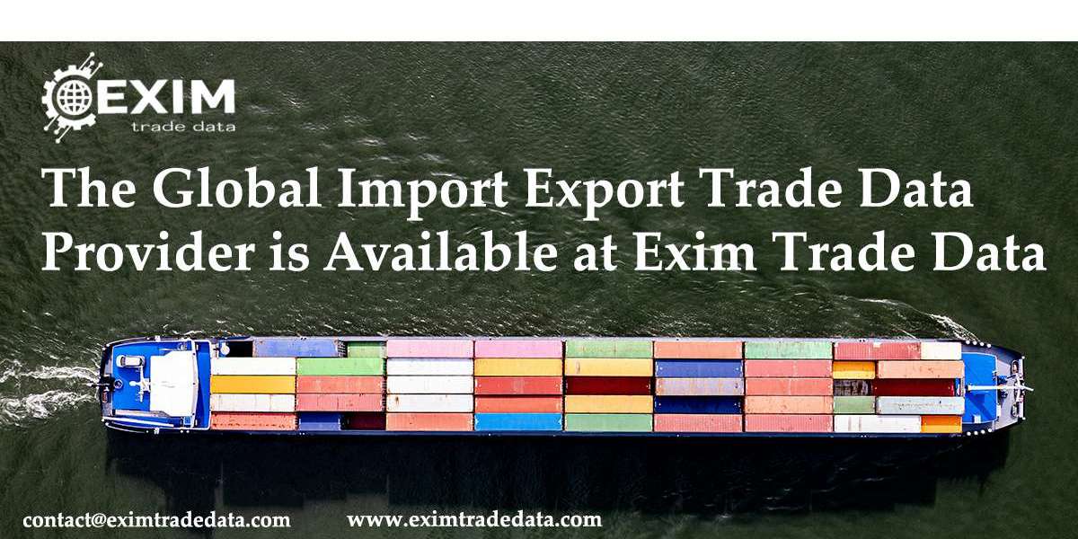 The Global Import Export Trade Data Provider is available at Exim Trade Data
