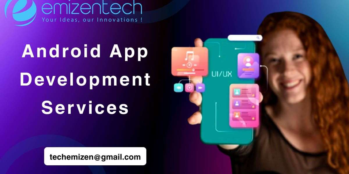 Android App Development Services