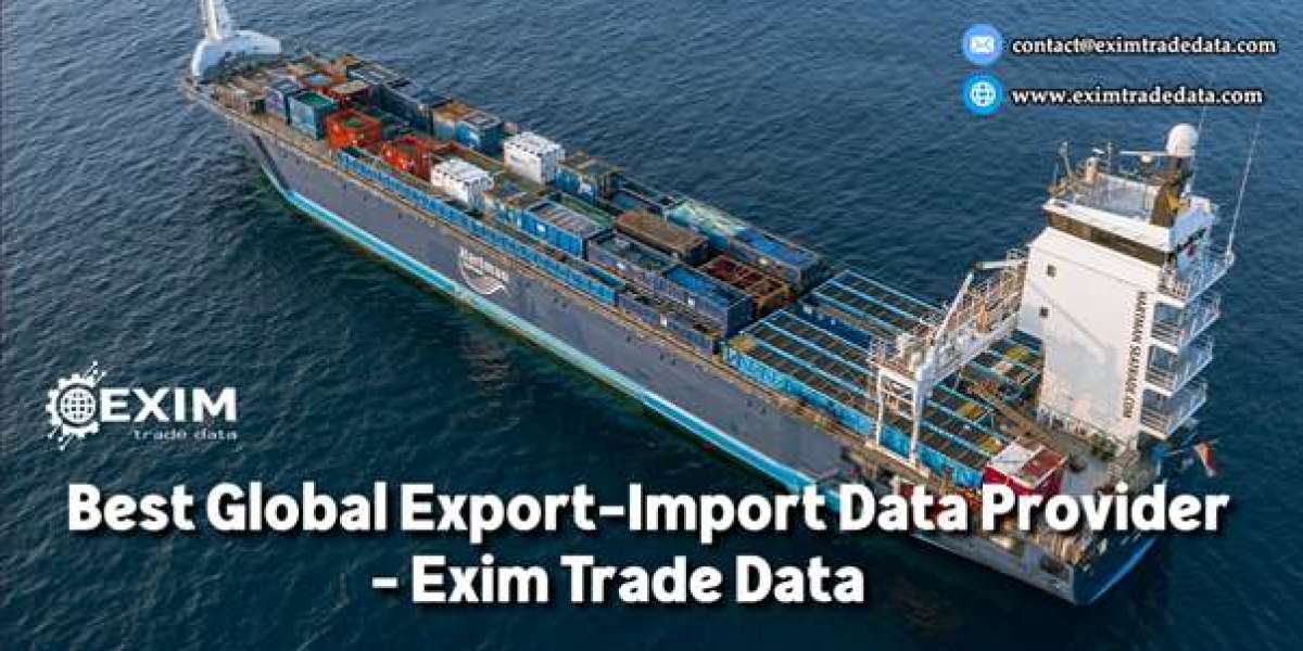 The Best Global import export data - Exim Trade Data