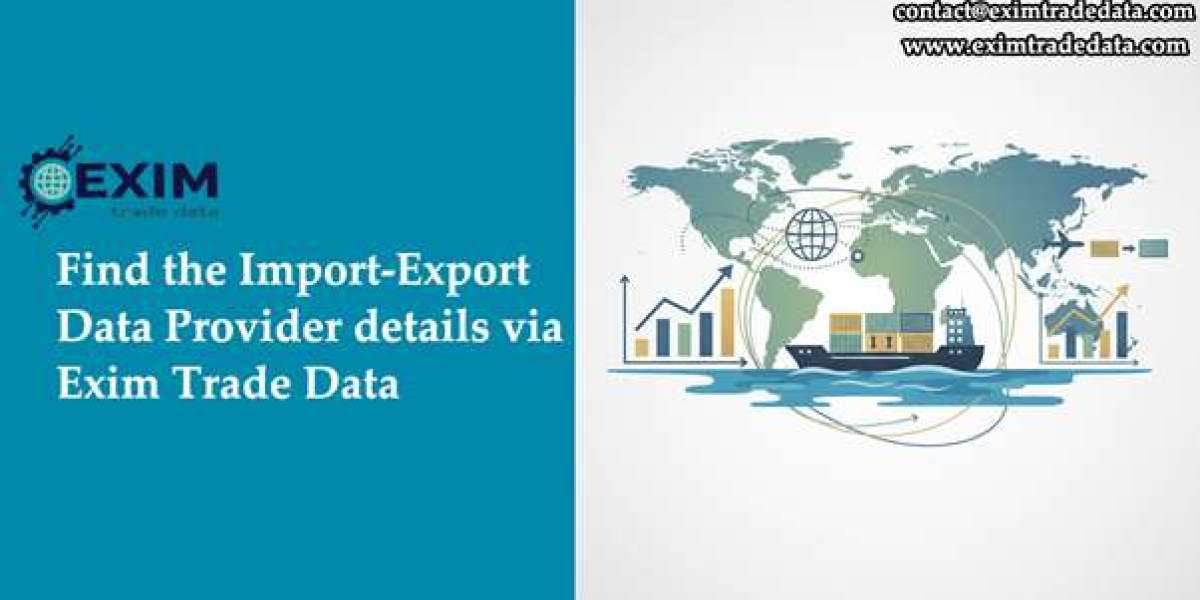 Find the Import-Export Data Provider details via Exim Trade Data