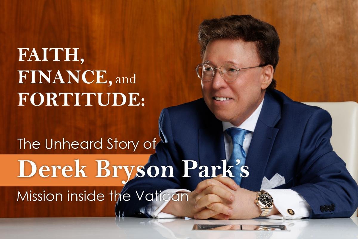 Derek Bryson Park’s Mission inside the Vatican | The Enterprise World